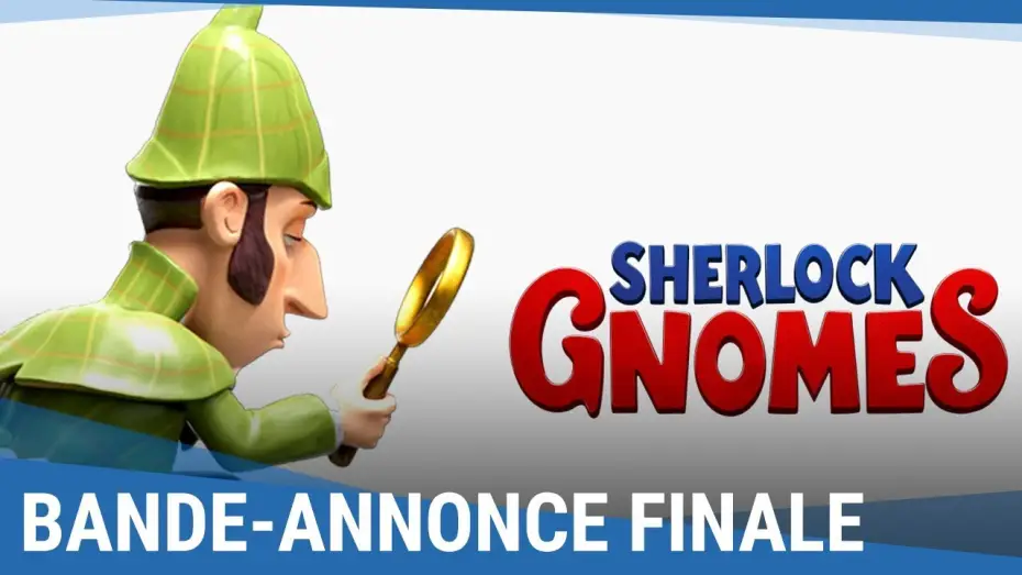 Відео до фільму Шерлок Гномс — SHERLOCK GNOMES - Bande-annonce Finale (VF) [au cinéma le 11 avril 2018]
