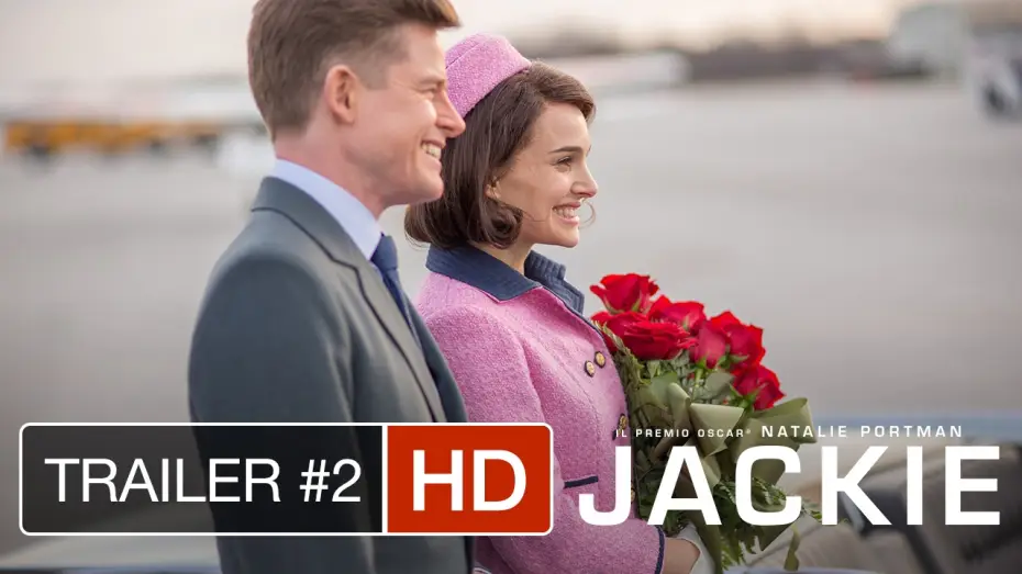 Відео до фільму Джекі — JACKIE - Trailer Italiano Ufficiale 2 - Candidato a 3 premi Oscar | HD