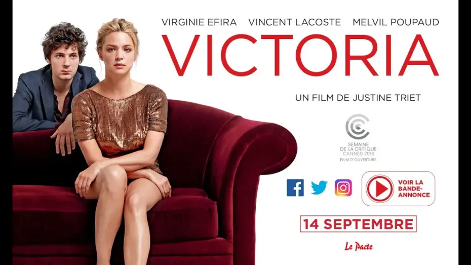 Відео до фільму У ліжку з Вікторією — VICTORIA - Bande Annonce VF