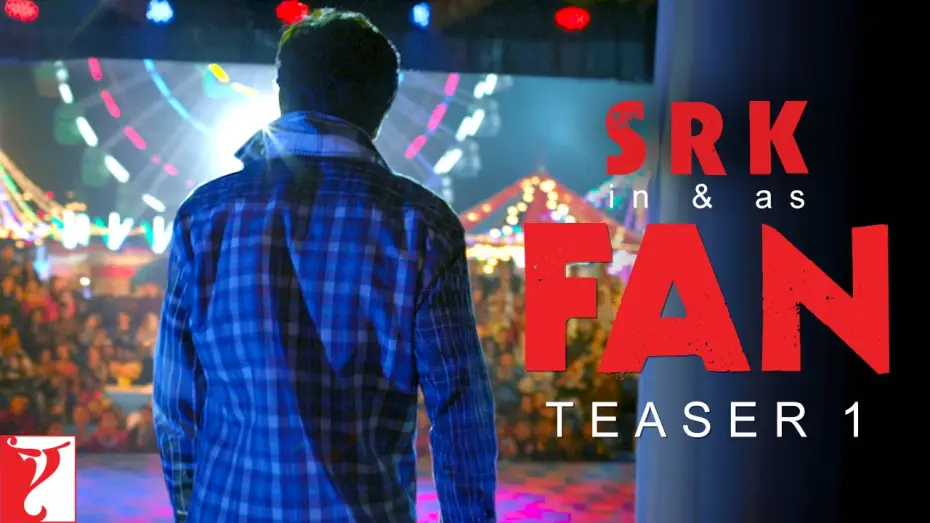 Відео до фільму Fan — Fan | Official Teaser 1 | Shah Rukh Khan