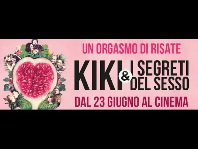 Відео до фільму Секрети сексу та кохання — Kiki & I Segreti del Sesso | Trailer Ufficiale HD