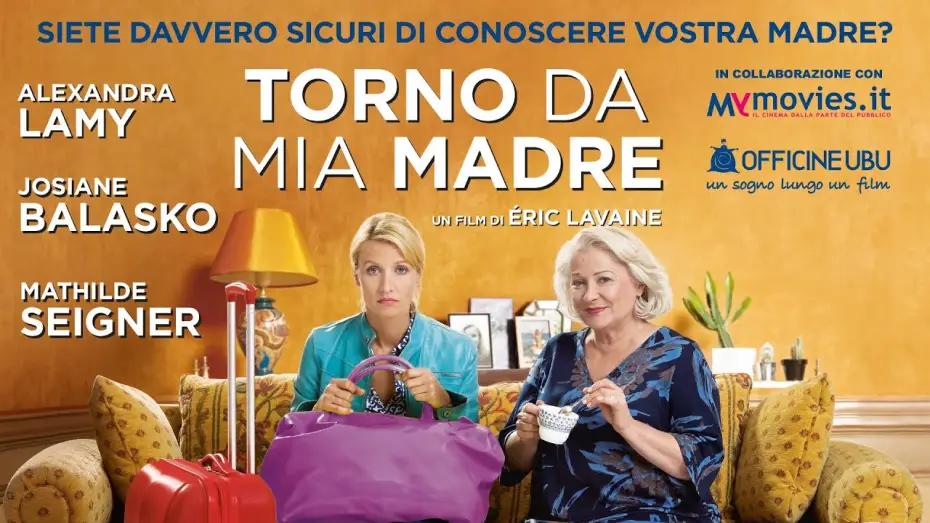 Відео до фільму Retour chez ma mère — Torno da mia madre - trailer ufficiale - dal 25 Agosto al cinema