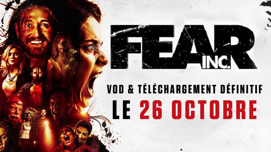 Відео до фільму Fear, Inc. — FEAR INC - le 26 OCTOBRE en VOD & TELECHARGEMENT DEFINITIF !! w/ LUCAS NEFF !