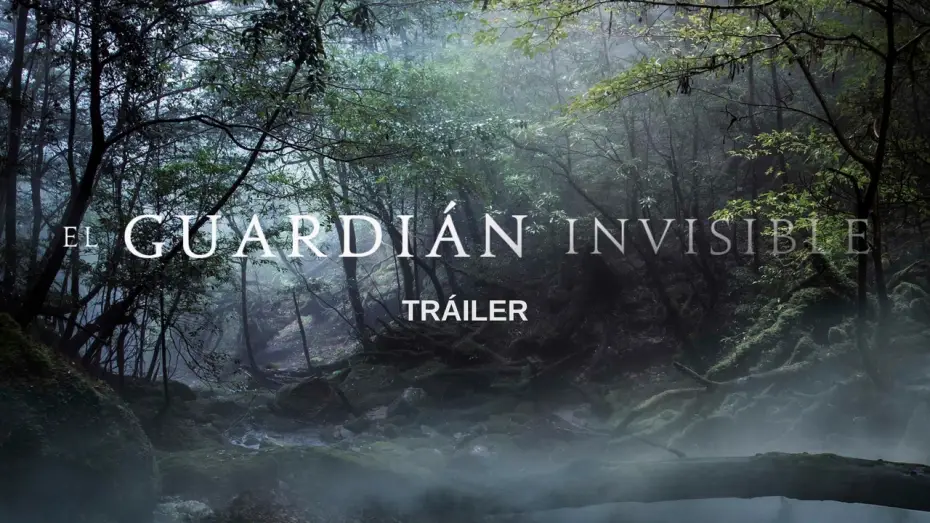 Відео до фільму Невидимий опікун — EL GUARDIÁN INVISIBLE - TRÁILER OFICIAL
