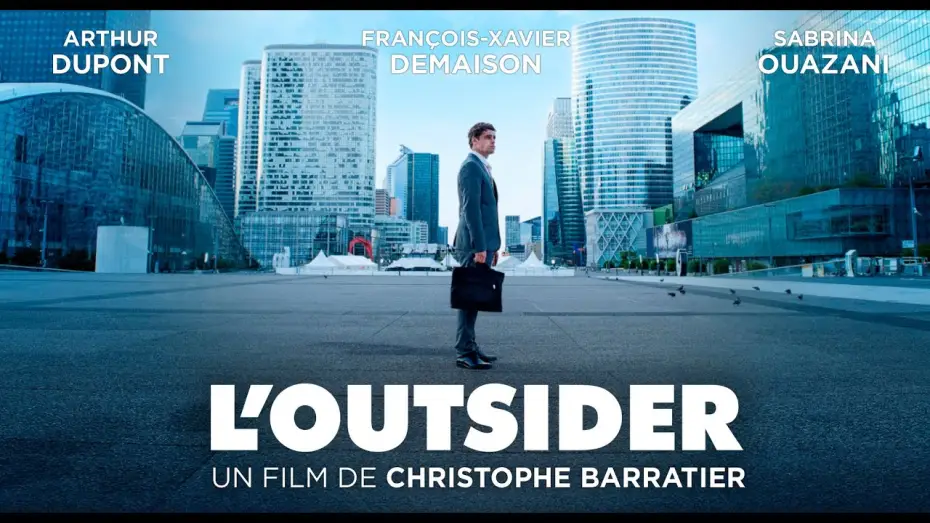 Відео до фільму L'Outsider — L'OUTSIDER - Spot 3