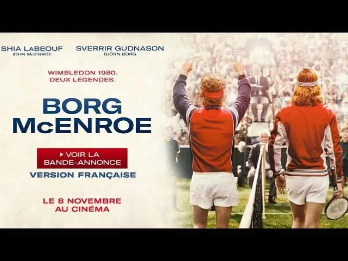 Відео до фільму Борг проти Макінроя — Borg/McEnroe - Bande-annonce VF