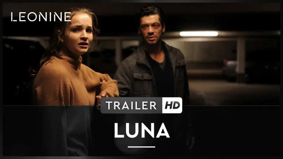 Відео до фільму Luna — Luna - Trailer - Deutsch HD