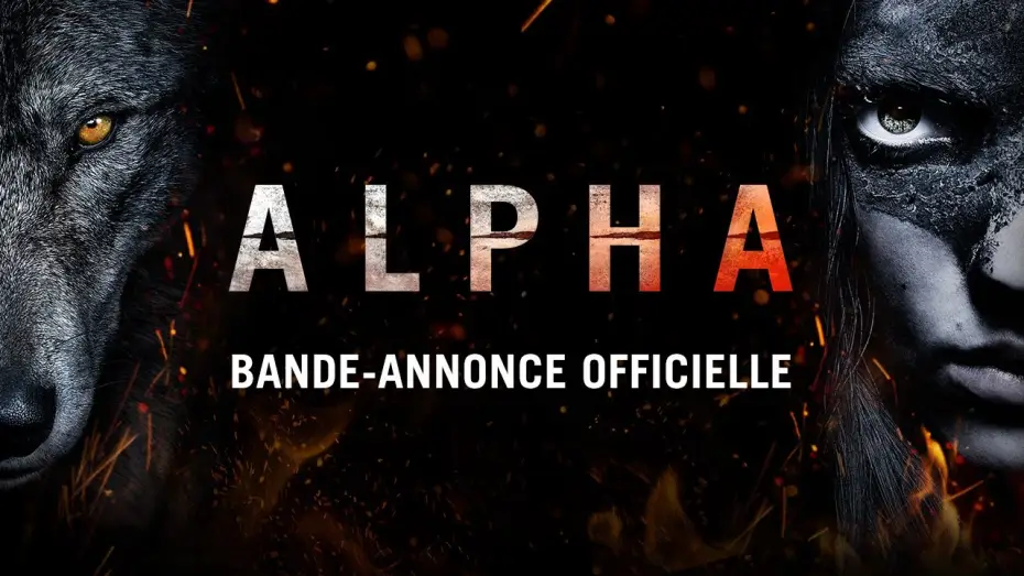 Відео до фільму Альфа — Alpha - Bande-annonce - VF