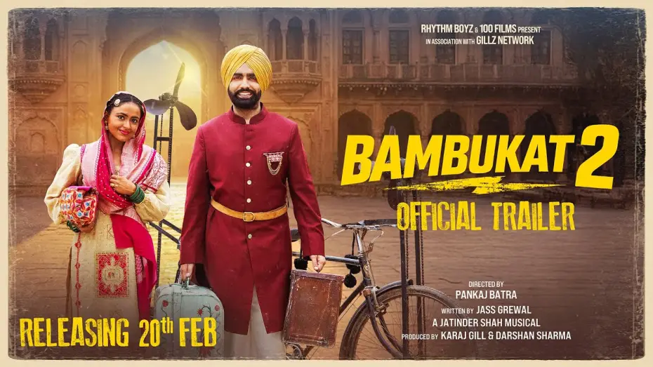 Відео до фільму Bambukat 2 | Bambukat 2 | Official Trailer | Ammy Virk | Simi Chahal | Binnu Dhillon| Gurpreet Ghuggi| 20th Feb