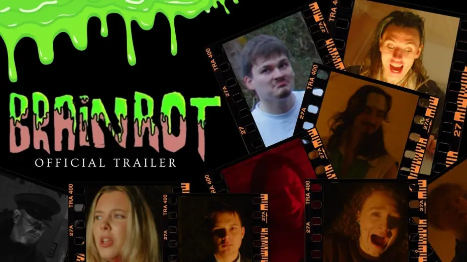 Відео до фільму Brainrot — Brainrot - Offical Trailer 1 (2026)