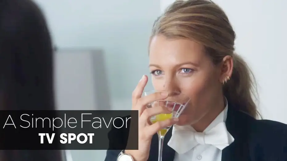Відео до фільму Проста послуга | A Simple Favor (2018) Official TV Spot &ldquo;Big Twist&rdquo; &ndash; Anna Kendrick, Blake Lively, Henry Golding