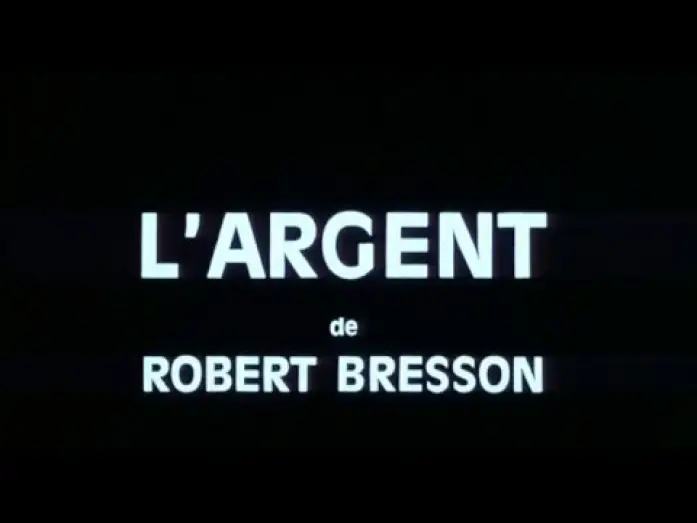 Відео до фільму L'Argent — L'argent de Robert Bresson - trailer (1983) best quality