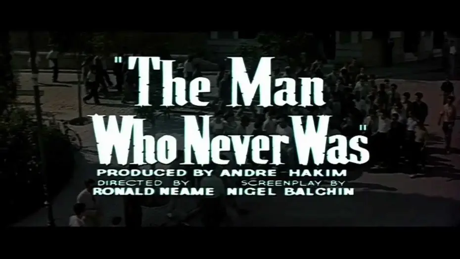 Відео до фільму Людина, якої ніколи не було — The Man Who Never Was 1956 Trailer