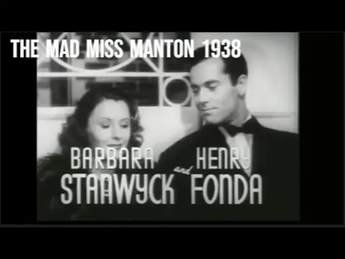Відео до фільму The Mad Miss Manton — The Mad Miss Manton 1938 Trailer