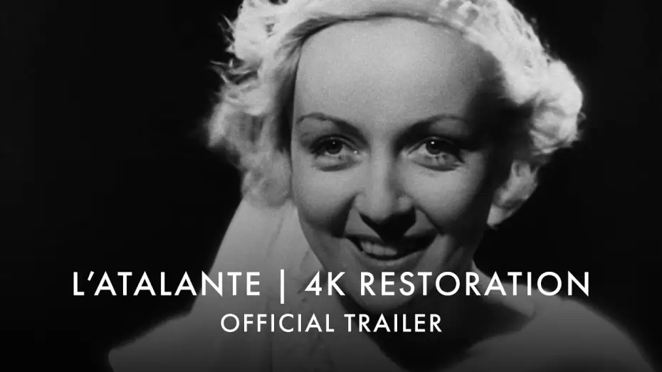 Відео до фільму Аталанта — 4K Restoration [Subtitled]