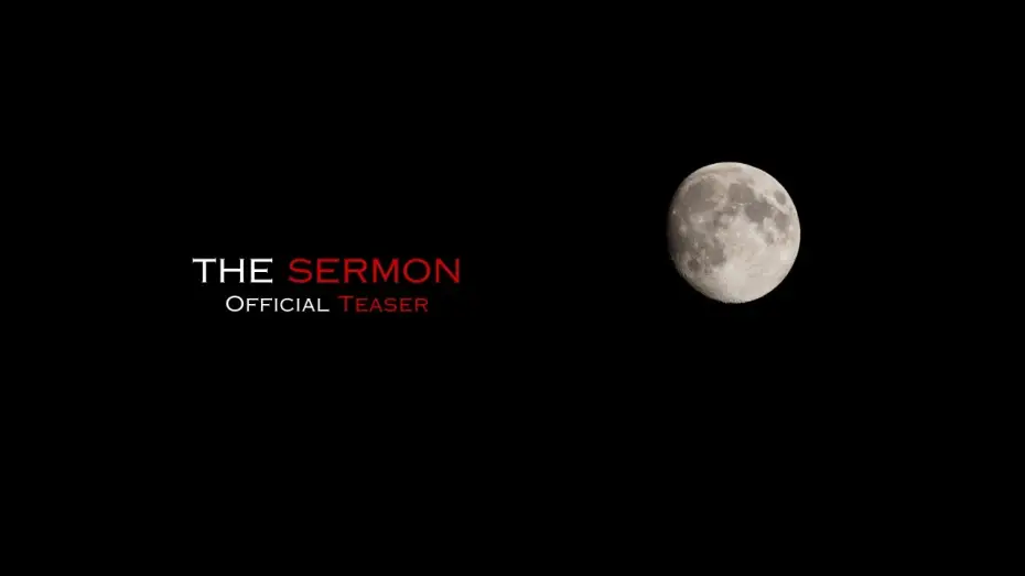 Відео до фільму The Sermon | The Sermon teaser