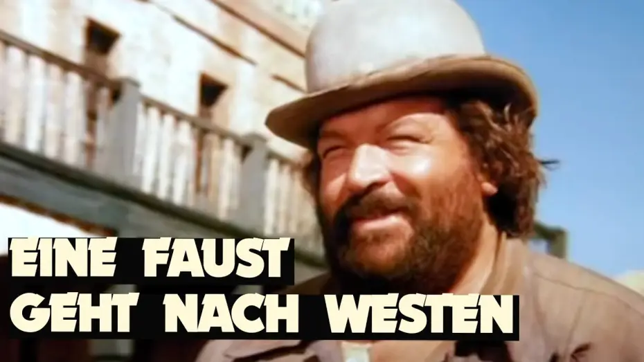 Відео до фільму Бадді їде на Захід — Bud Spencer: "Eine Faust geht nach Westen" - Trailer (1981)
