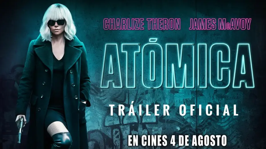 Відео до фільму Атомна блондинка | AT&Oacute;MICA - Trailer oficial espa&ntilde;ol - Estreno 4 de agosto