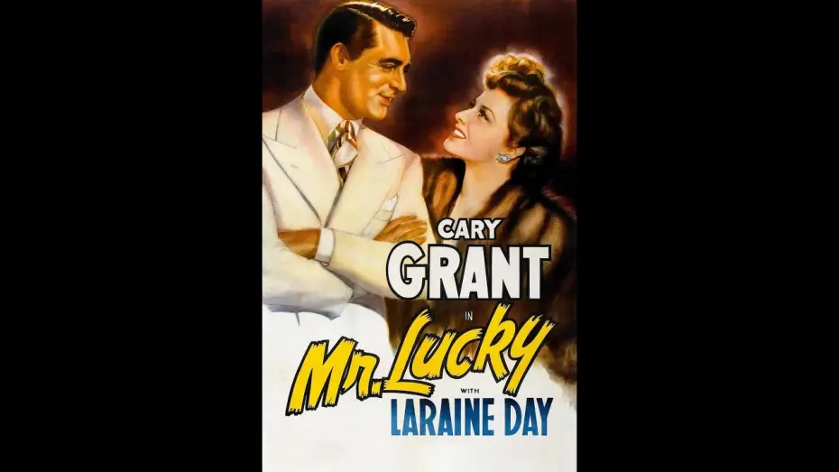 Відео до фільму Містер Щасливчик — Mr  Lucky (1943) Trailer