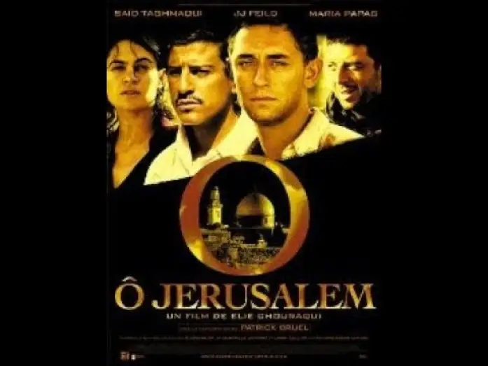 Відео до фільму Ô Jerusalem — Ô Jérusalem