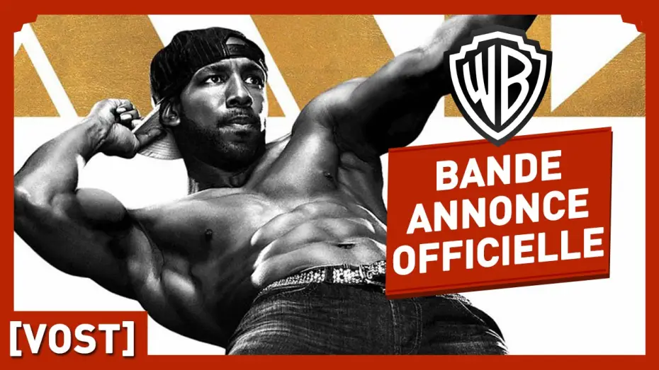 Відео до фільму Супер-Майк XXL — Magic Mike XXL - Bande Annonce 2 VOST