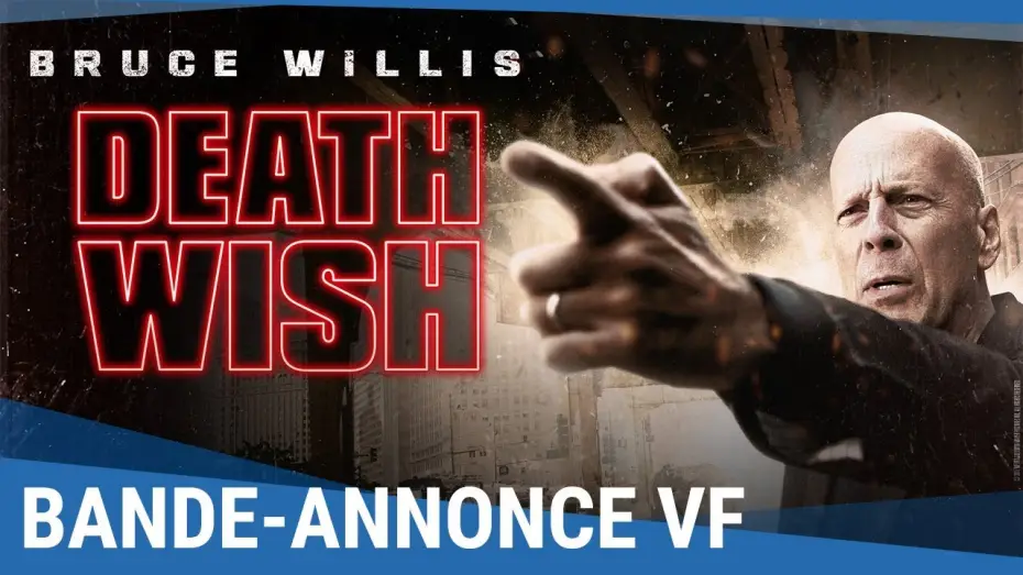 Відео до фільму Жага смерті — DEATH WISH - Bande Annonce VF