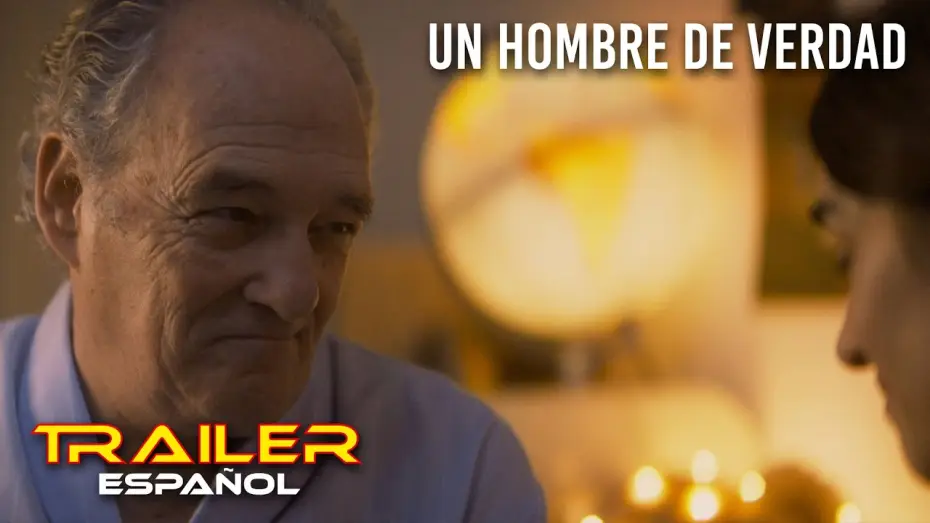 Відео до фільму Un hombre de verdad | Un hombre de verdad - Tr&aacute;iler