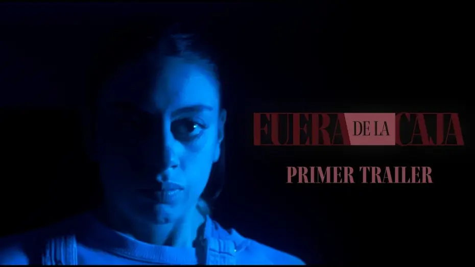 Відео до фільму Fuera de la Caja — FUERA DE LA CAJA TRAILER - cortometraje por Rafa Ortega