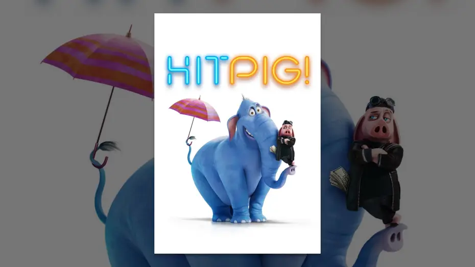 Відео до фільму ХітПіг. Розшук домашніх тварин — Hitpig!