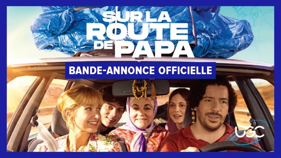Відео до фільму Sur la route de papa | Sur la route de papa - Bande-annonce officielle - UGC Distribution