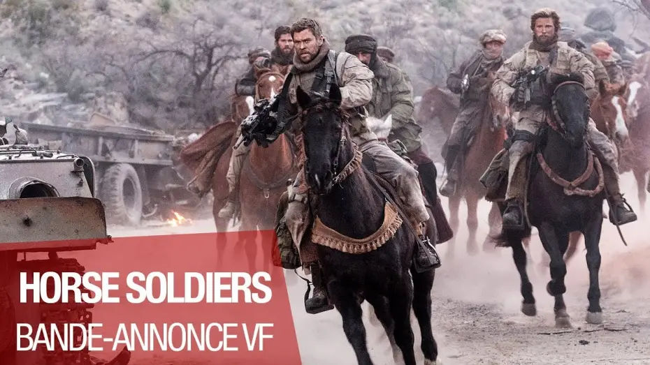 Відео до фільму Кавалерія | HORSE SOLDIERS - Bande Annonce - VF