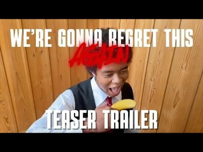 Відео до фільму We're Gonna Regret This AGAIN — We're Gonna Regret This AGAIN | OFFICIAL TRAILER | FEB 14TH