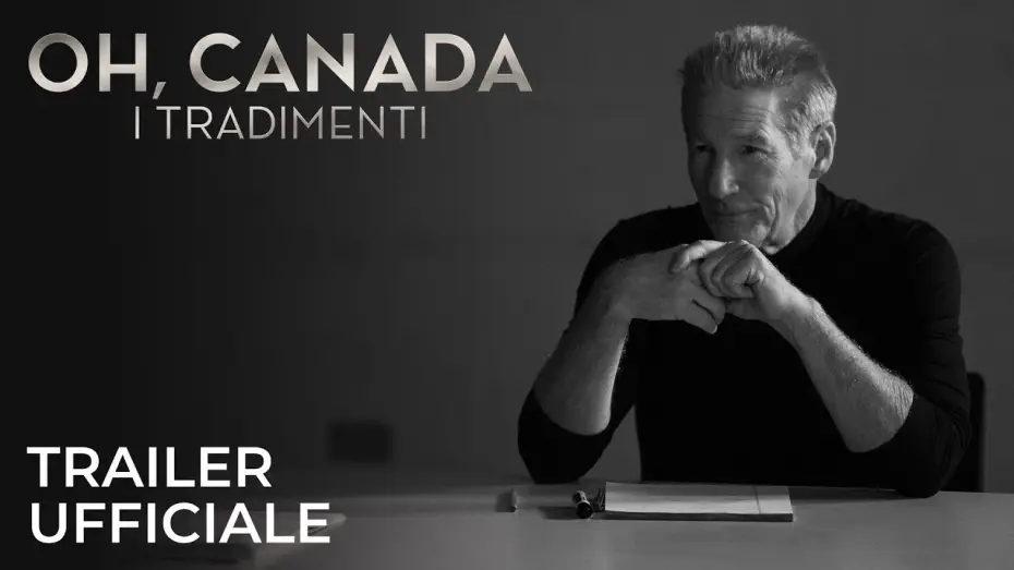 Відео до фільму Канадець — OH, CANADA | TRAILER UFFICIALE dal 16 gennaio al cinema