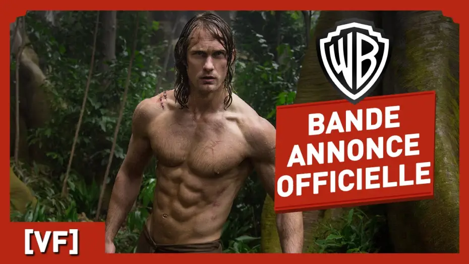 Відео до фільму Легенда про Тарзана | Tarzan - Bande Annonce Officielle 3 (VF) - Alexander Skarsg&aring;rd, Margot Robbie