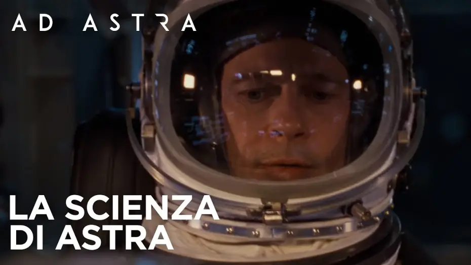 Відео до фільму До зірок | Ad Astra | La scienza di Ad Astra HD | 20th Century Fox 2019
