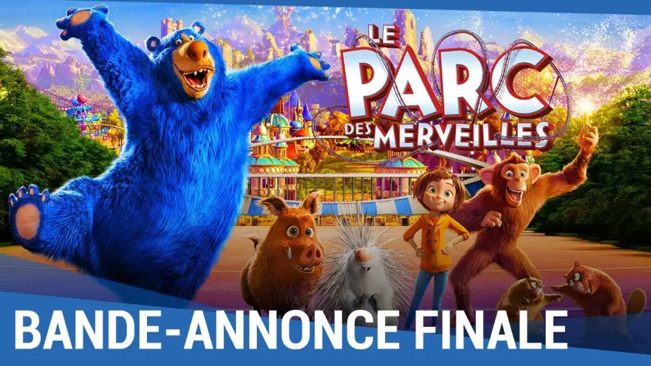 Відео до фільму Диво-парк — LE PARC DES MERVEILLES - Bande Annonce 2 VF