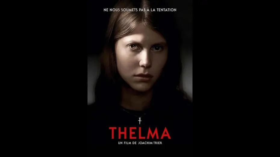 Відео до фільму Відьма — Thelma (2017) |BANDE ANNONCE VF| Joachim Trier