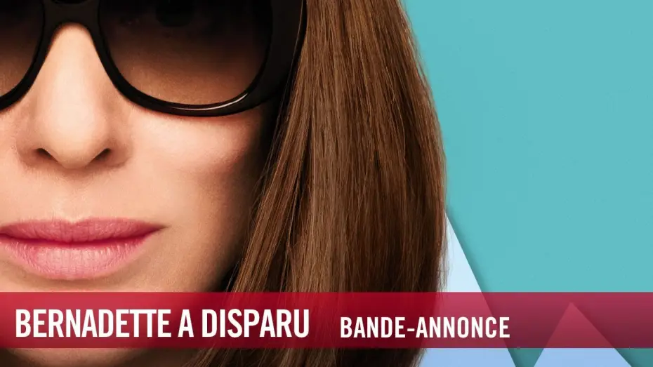 Відео до фільму Де ти поділась, Бернадетт? — Bernadette a disparu - Bande Annonce VOST