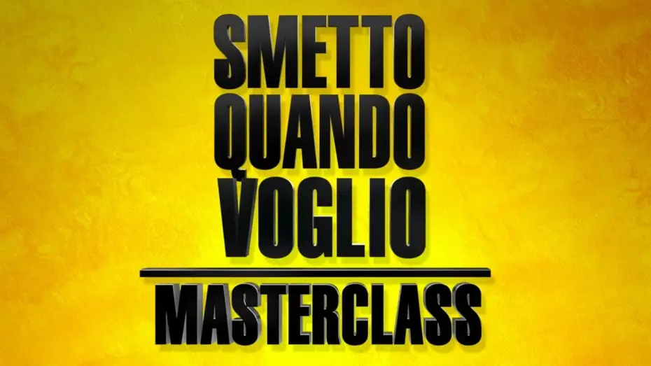 Відео до фільму Захочу і зіскочу: Майстер-клас — SMETTO QUANDO VOGLIO Masterclass - Trailer (short version)