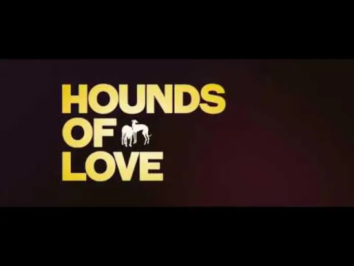 Відео до фільму Hounds of Love — Hounds Of Love - Offizieller Trailer