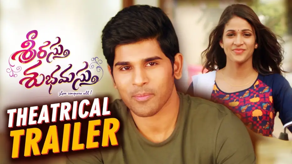 Відео до фільму Srirastu Subhamastu — Srirastu Subhamastu Theatrical Trailer || Allu Sirish, Lavanya Tripathi , Parasuram , SS Thaman