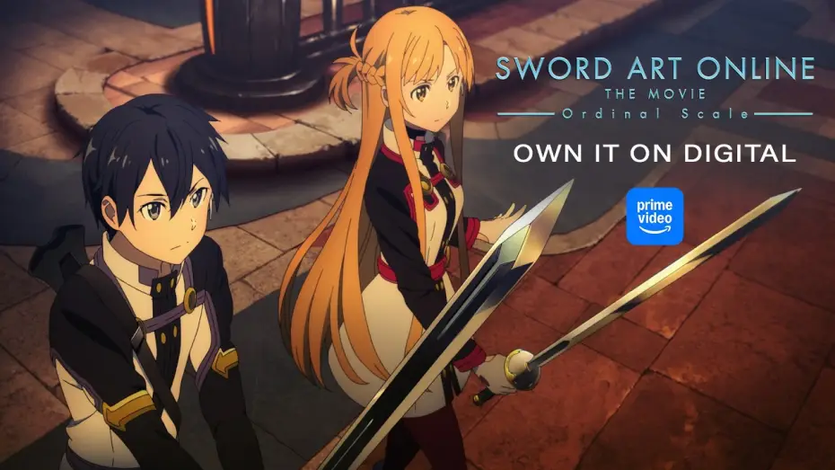Відео до фільму Майстер меча онлайн: Порядковий ранг — Sword Art Online the Movie -Ordinal Scale-  |  OWN IT ON DIGITAL (AMAZON PRIME VIDEO)
