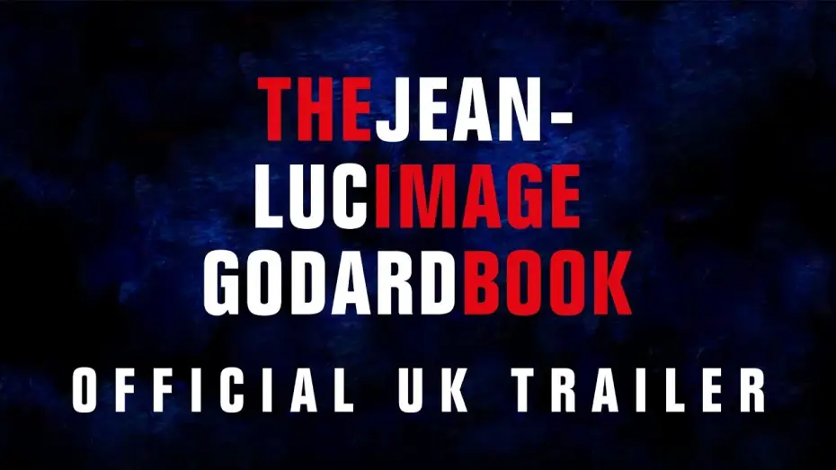Відео до фільму Книга образу — THE IMAGE BOOK | Official UK Trailer | MUBI