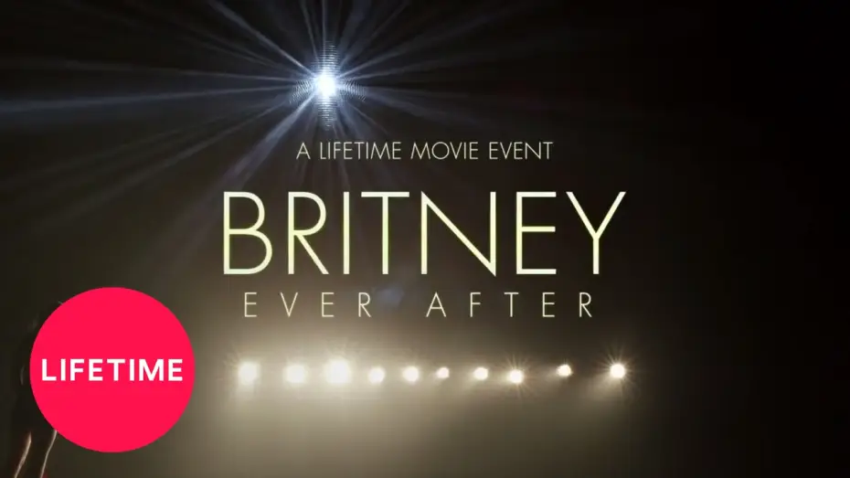 Відео до фільму Britney Ever After — Britney Ever After: Official Extended Trailer | Lifetime