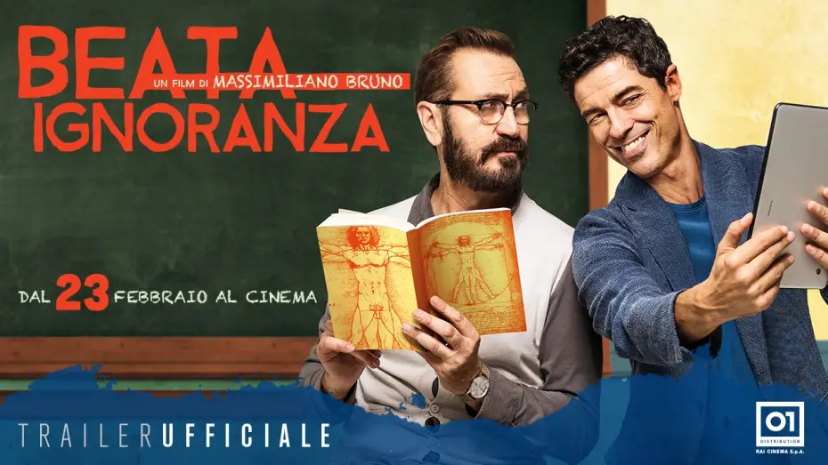 Відео до фільму Beata ignoranza — BEATA IGNORANZA (2017) di Massimiliano Bruno - Trailer Ufficiale HD