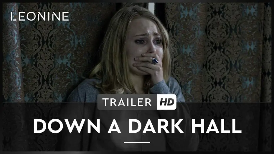Відео до фільму Темні коридори — DOWN A DARK HALL | Trailer | HD | Deutsch