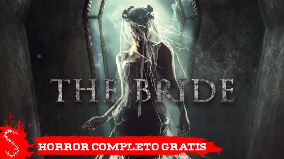 Відео до фільму Невеста — THE BRIDE | Film HORROR completo in italiano | 2017 🧟 Spaventosamente Screamtime IT