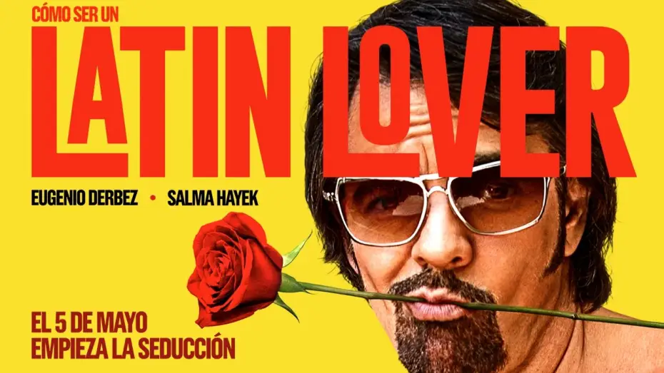 Відео до фільму Як бути латинським коханцем — Cómo ser un Latin Lover - Tráiler Oficial 2