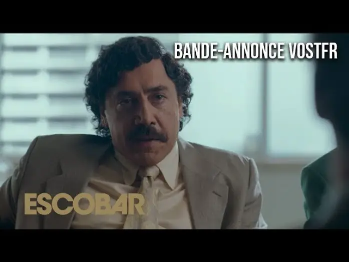 Відео до фільму Ескобар — ESCOBAR - Bande-annonce VOSTFR
