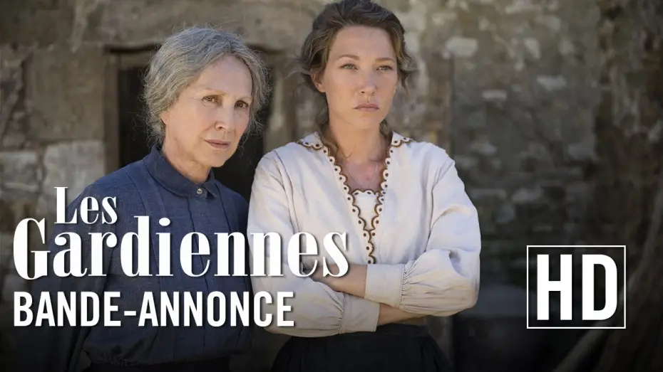 Відео до фільму Les Gardiennes — Les Gardiennes - Bande-annonce officielle HD